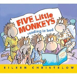 Five Little Monkeys Reading in Bed Board Book -- Eileen Christelow
